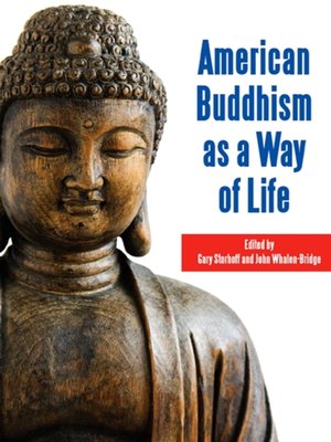 cover image of American Buddhism as a Way of Life